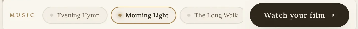The music picker in the tribute builder: three gentle music beds and the watch-your-film button
